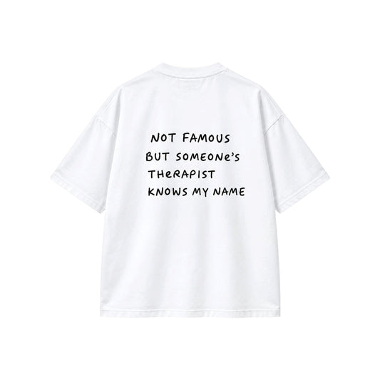 Camiseta Not famous but