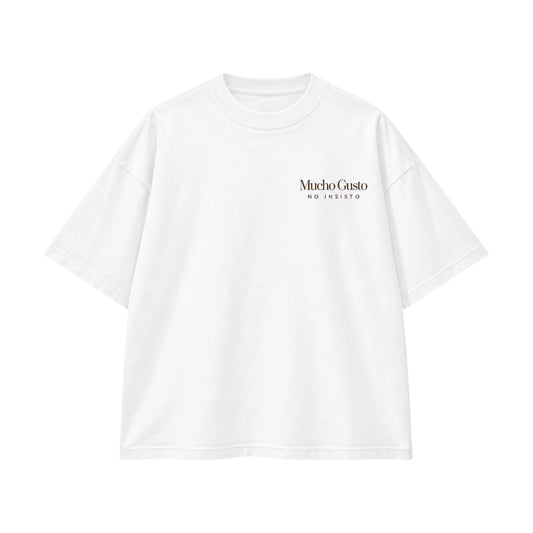 Camiseta Mucho gusto, no insisto