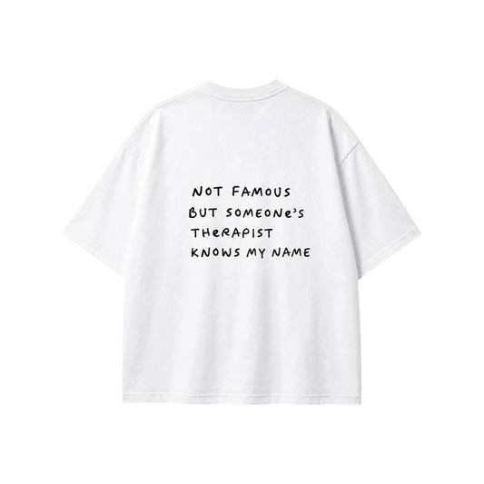 Camiseta Not famous but