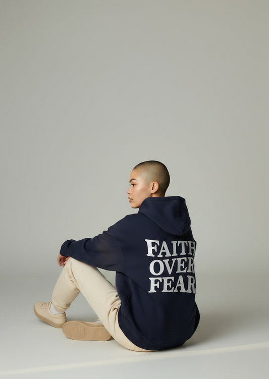 Hoodie Faith Over Fear